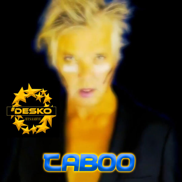 Taboo – #DESKO bySaabye – PRESS RELEASE